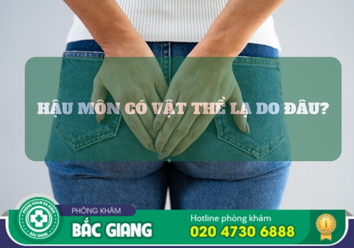 chữa hậu mộn có vật thể lại tại bắc giang